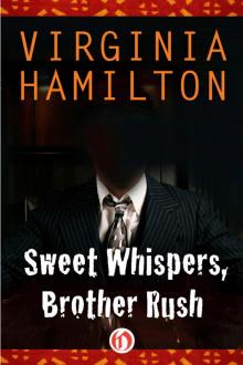 Sweet Whispers, Brother Rush Read online