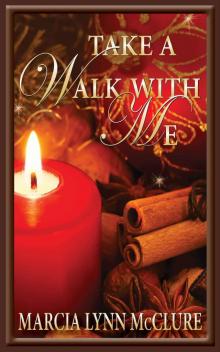 Take a Walk With Me Read online