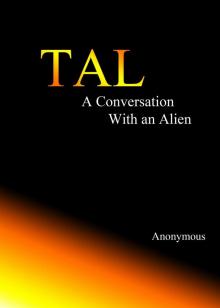 Tal, a conversation with an alien Read online