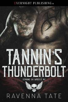 Tannin's Thunderbolt (Demons on Wheels MC Book 1) Read online