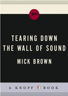 Tearing Down the Wall of Sound