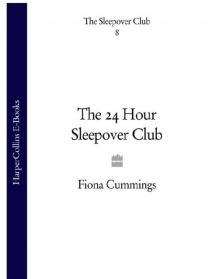 The 24 Hour Sleepover Club Read online