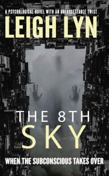 The 8th Sky_A Psychological Novel With An Unforgettable Twist