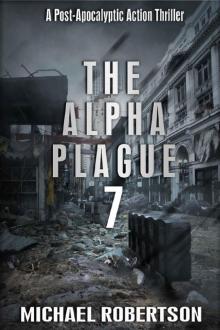 The Alpha Plague (Book 7) Read online