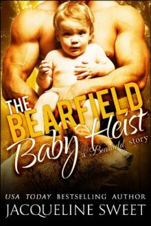 The Bearfield Baby Heist Read online