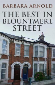 The Best in Blountmere Street (The Blountmere Street Series Book 2)