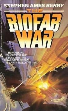 The Biofab War bw-1 Read online