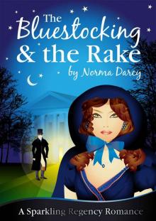 The Bluestocking and the Rake (The Regency Gentlemen Series)