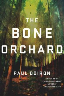 The Bone Orchard: A Novel Read online
