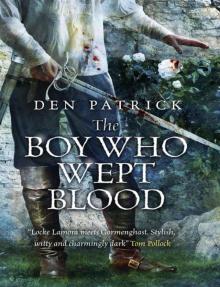 The Boy Who Wept Blood Read online