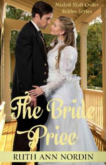 The Bride Price (Misled Mail Order Brides Book 1) Read online