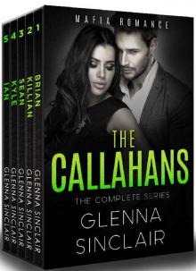 THE CALLAHANS (A Mafia Romance): The Complete 5 Books Series Read online