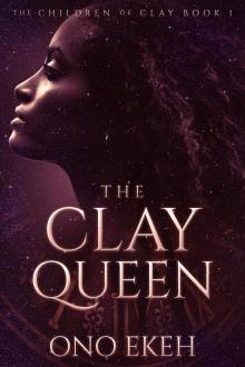 The Clay Queen Read online