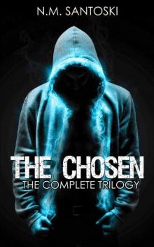 The Complete Chosen Trilogy (The Chosen #0)