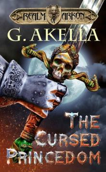 The Cursed Princedom (Realm of Arkon #2) Read online