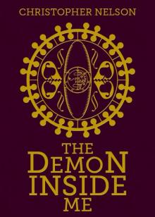 The Demon Inside Me