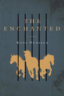The Enchanted: A Novel Read online