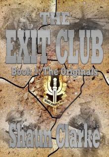 The Exit Club: Book 1: The Originals Read online