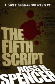 The Fifth Script: The Lacey Lockington Series - Book One Read online