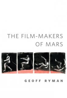 The Film-makers of Mars Read online