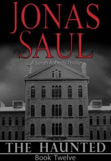 The Haunted (Sarah Roberts 12) Read online