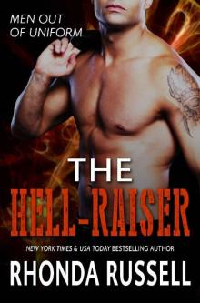 The Hell-Raiser : Men Out of Uniform Book 5 Read online