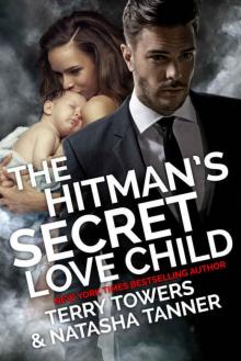 The Hitman's Secret Love Child: Second Chance Romance Read online