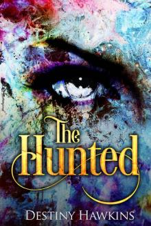 The Hunted (The Coven Series Book 1) Read online