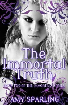 The Immortal Truth (The Immortal Mark Book 2) Read online