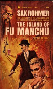 The Island of Fu Manchu f-10 Read online