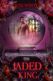 The Jaded King (The Dark Kings Book 2)