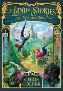 The Land of Stories: The Wishing Spell Read online