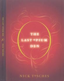 The Last Opium Den Read online