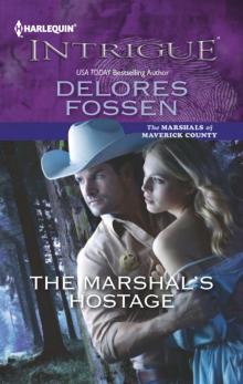The Marshal's Hostage Read online