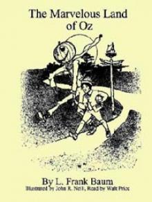 The Marvelous Land of Oz o-2 Read online