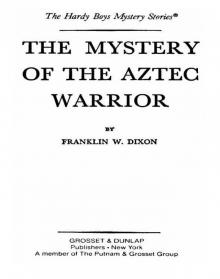 The Mystery of the Aztec Warrior Read online