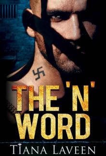 The 'N' Word, Book 1 Read online