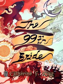 The Ninety-Ninth Bride