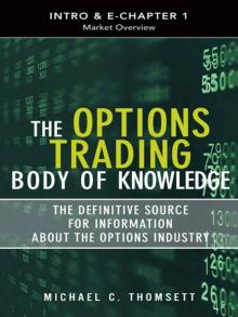 The Options Trading Body of Knowledge