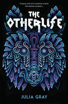 The Otherlife Read online