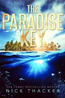 The Paradise Key (Harvey Bennett Thrillers Book 5) Read online