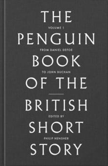 The Penguin Book of the British Short Story, Volume 1 Read online