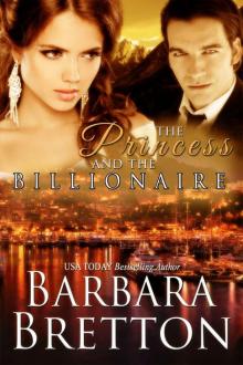 The Princess and the Billionaire (Billionaire Lovers - Book #2) Read online