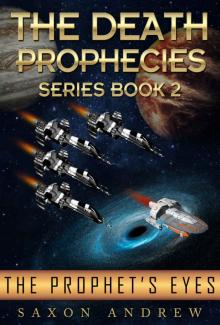 The Prophet's Eyes: The Death Prophecies book two. Read online
