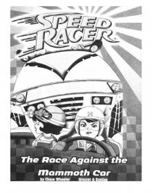The Race Against the Mammoth Car Read online