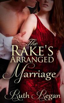 The Rake's Arranged Marriage