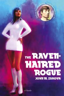 The Raven-Haired Rogue: A Novella Read online