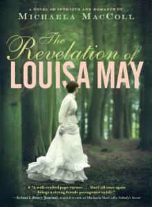 The Revelation of Louisa May Read online