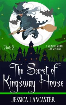 The Secret of Kingsway House Read online