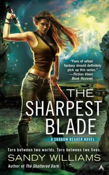 The Sharpest Blade Read online